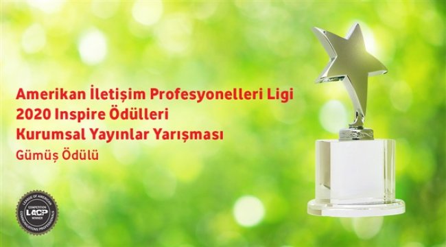 Sürdürülebilirlik Raporu’na Gümüş Ödül