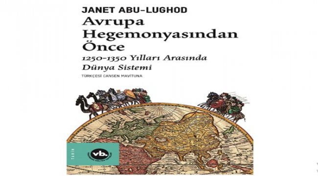 Avrupa Hegemonyasından Önce Türkçe’de ilk kez VBKY’de