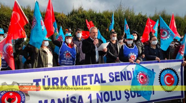 TÜRK METAL SENDİKASI MANİSA 1 NOLU ŞUBE 'den Açıklama