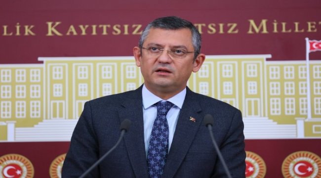 Özel, &quot;&#039;Reform yapacağız&#039; diyorlarsa biz CHP olarak buradayız