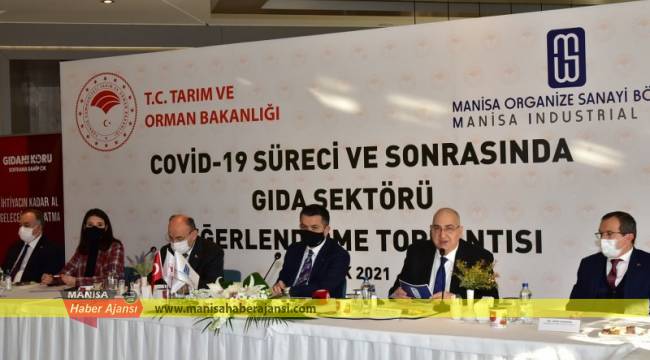 TARIM BAKANI GIDA İŞ DÜNYASI İLE BULUŞTU