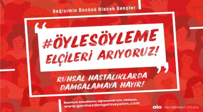 Abdi İbrahim Otsuka, Öyle Söyleme elçileri yetiştirecek