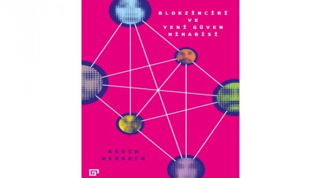 “Blokzinciri ve Yeni Güven Mimarisi”, Koç Üniversitesi Yayınları’ndan çıktı