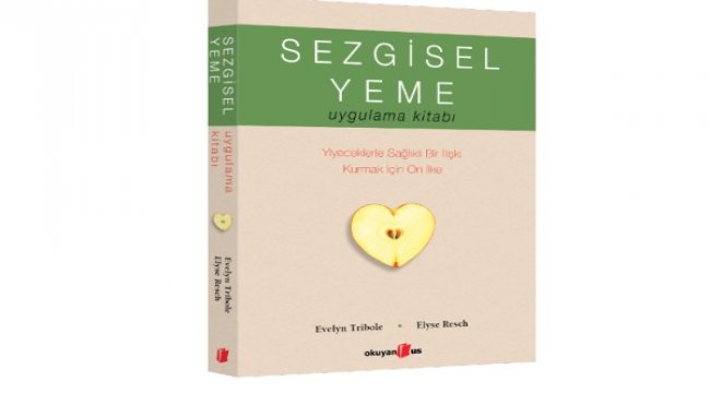Yiyeceklerle sağlıklı ilişki kurmanın formülü
