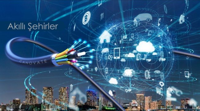 Akıllı Şehirlere, 2025 yılına kadar 326 milyar dolar yatırım yapılacak