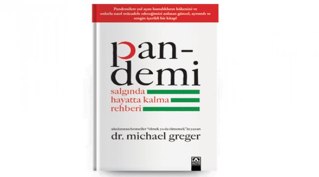Dr. Michael Greger'dan pandemi konusunda rehber niteliğinde bir eser