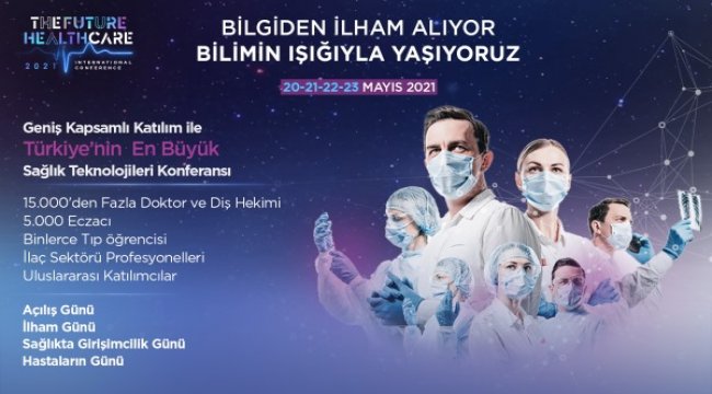 The Future Healthcare İstanbul 2021’e geri sayım başladı