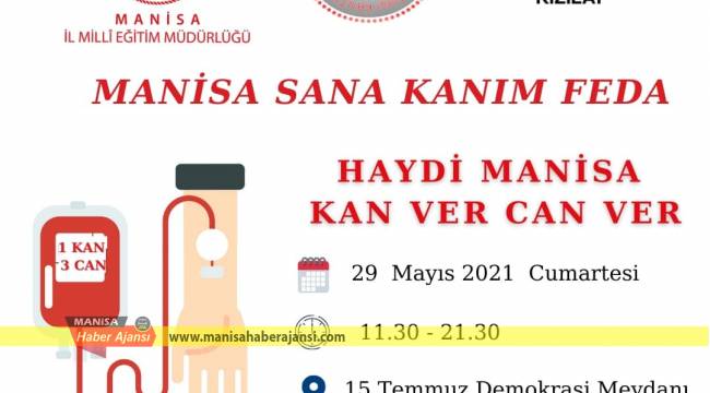 Manisa sana ihtiyacımız var  Haydi Manisa kan ver can ver