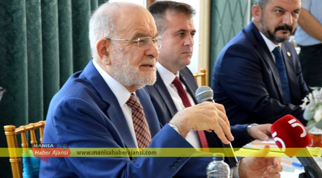SP Genel Başkanı Karamollaoğlu Manisa’da