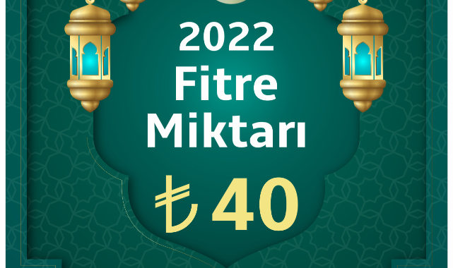 2022 yılı Fitre Miktarı 40 TL
