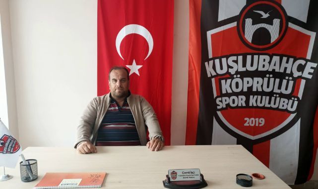 KUŞLUBAHÇE KÖPRÜLÜSPOR'DA BAŞKAN CEMİL İŞÇİ GÜVEN TAZELEDİ