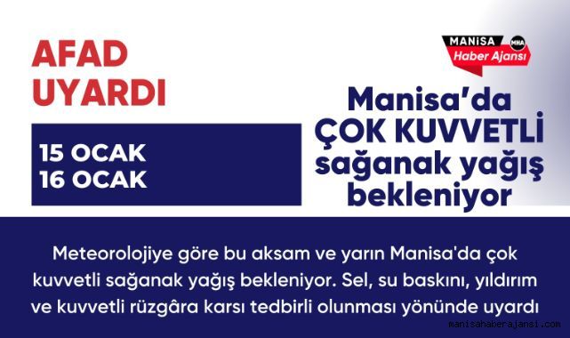 AFAD Uyardı Su baskınları olabilir