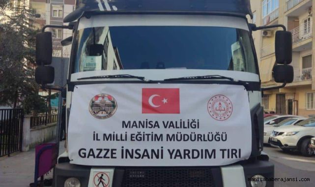 Manisa İl Milli Eğitim Müdürlüğünden Gazze'ye Yardım Tırı Gönderildi