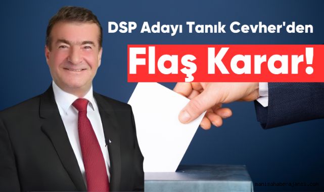 Yunusemre'de DSP Adayı CHP'ye Destek Verdi