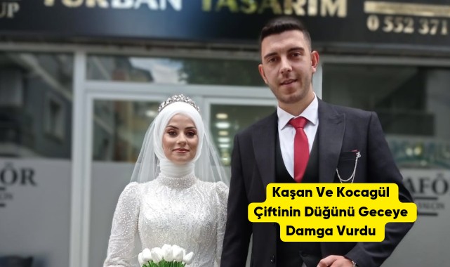 Kaşan ve Kocagöl Çifti'nin Rengarenk Düğün Coşkusu