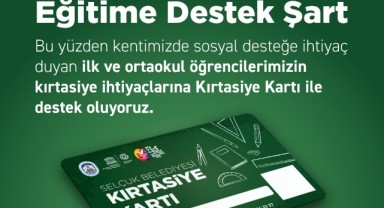 Efes Selçuk Belediyesi Kırtasiye Kartı ile Öğrencilerin Yanında