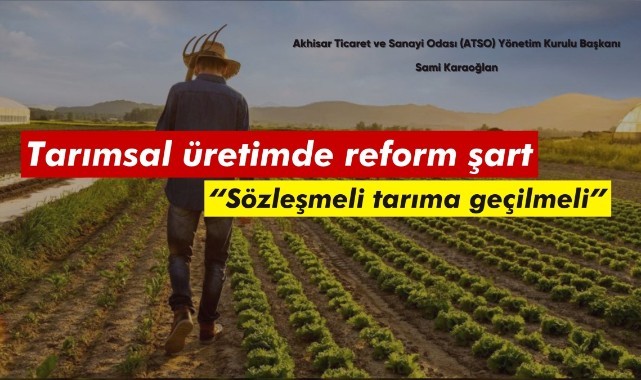 Tarımsal üretimde reform şart