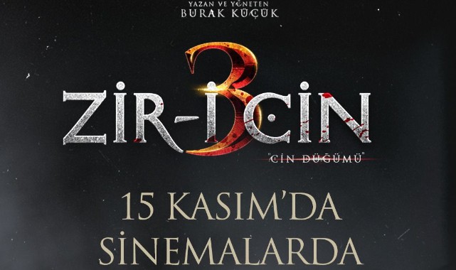 ZİR-İ CİN 3 : Cin Düğümü 15 KASIM’DA SİNEMALARDA