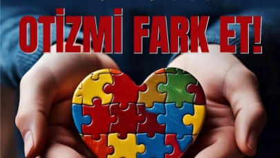 Otizmli Ailelerden Çağrı: “Daha Fazla Destek, Daha Fazla Anlayış”