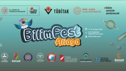 Aliağa’da TÜBİTAK Destekli Dev Bilim Festivali Başlıyor