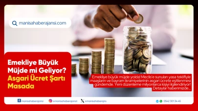 Emekliye Büyük Müjde mi Geliyor? Asgari Ücret Şartı Masada