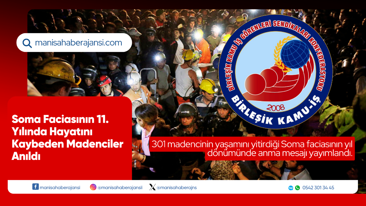 Soma Faciasının 11. Yılında Hayatını Kaybeden Madenciler Anıldı