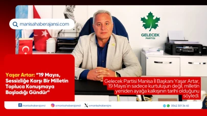 Yaşar Artar: “19 Mayıs, Sessizliğe Karşı Bir Milletin Konuştuğu Gündür”