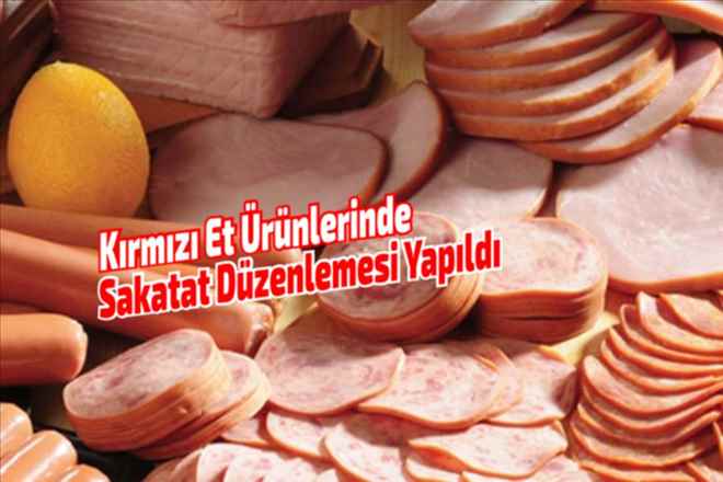 Kırmızı Et Ürünlerine Sakatat Düzenlemesi