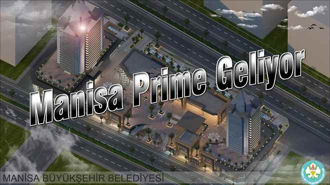 Manisa Prime Geliyor