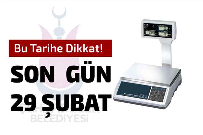 Ölçü ve Tartı Aletleri için Beyanda Son gün 29 Şubat