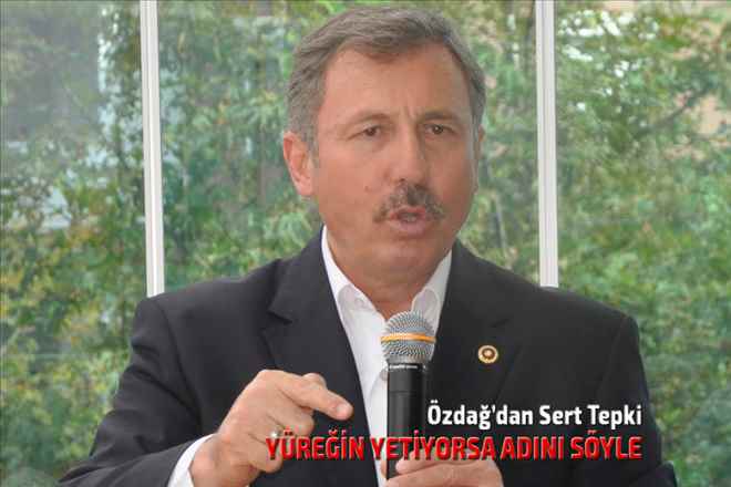Özdağ´dan Sert Tepki