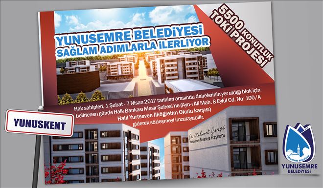 Yunusemre´de Hak Sahipleri Sözleşmeleri İmzalamaya Başlıyor