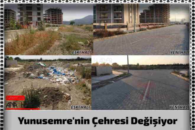 Yunusemre´nin Çehresi Değişiyor