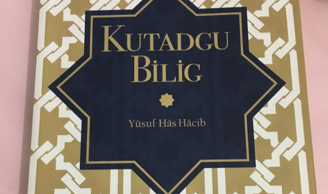 Bin Yıl Öncesinin İncisi: Kutadgu Bilig