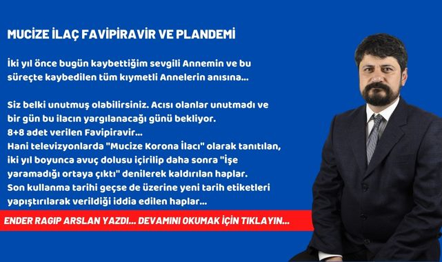 Mucize İlaç Favipiravir ve Plandemi