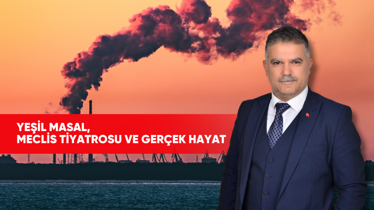 Yeşil Masal, Meclis Tiyatrosu ve Gerçek Hayat