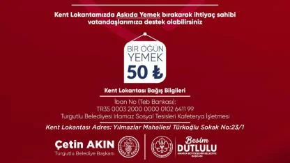 Turgutlu Belediyesi’nden “Askıda Yemek” ile Dayanışma Hamlesi