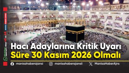 Hacı Adaylarına Pasaport Uyarısı: Süre 30 Kasım 2026 Olmalı