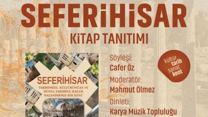 Seferihisar’ın ‘ilkler’ kitabı tanıtıma hazırlanıyor
