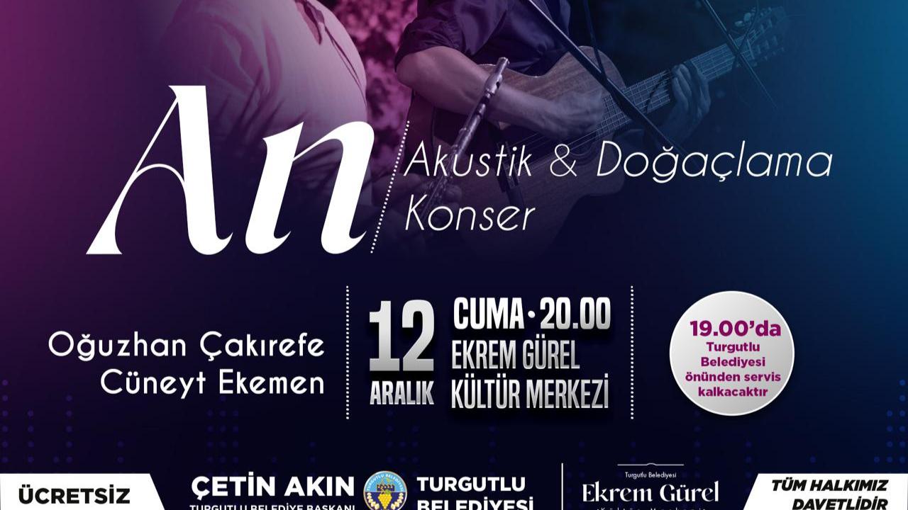 Turgutlu’da An Akustik Doğaçlama konseri 12 Aralık’ta