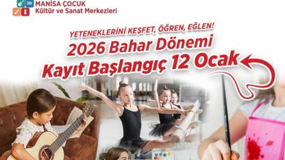 ÇKSM’lerde 2026 bahar dönemi kayıtları başladı