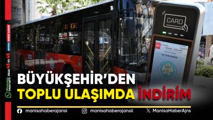 Manisa Toplu Ulaşımda Kredi Kartı Biniş Ücreti Düştü