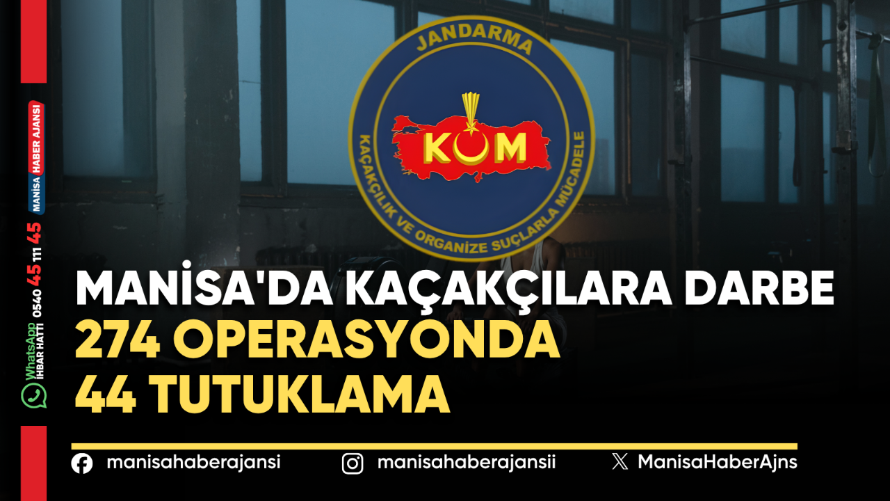 Manisa'da Kaçakçılara Darbe