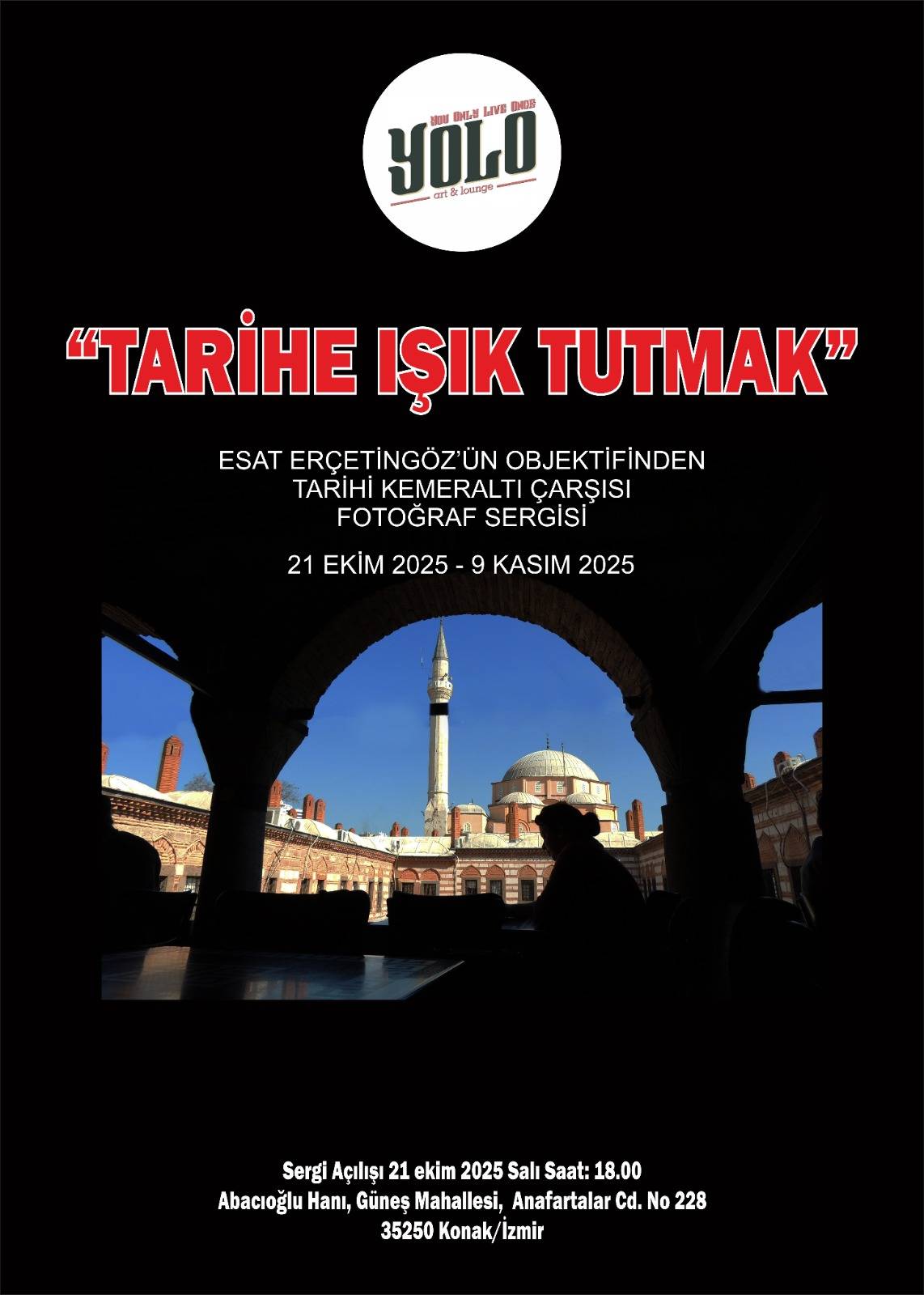Tarihe Işık Tutan Sergi: Esat Erçetingöz’ün Objektifinden Kemeraltı