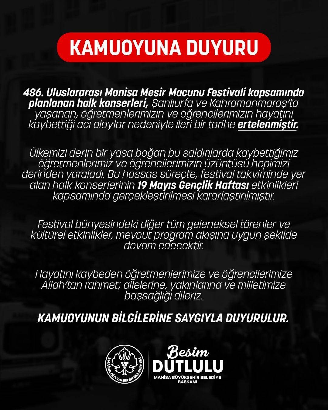 Manisa Mesir Festivali konserleri için flaş erteleme kararı